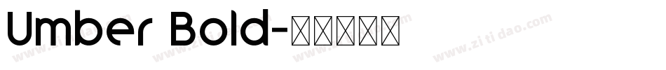 Umber Bold字体转换